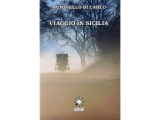 Antonello di Carlo presenta "Viaggio in Sicilia"